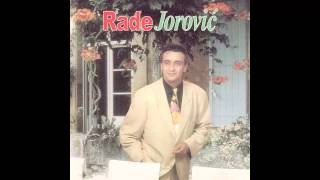 Rade Jorovic  Siromasni sin  Audio 1997 HD [upl. by Watts744]