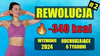 WYZWANIE Odchudzające REWOLUCJA 🔥Trening 2 340 KCAL [upl. by Sontag]