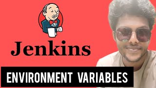 how to use the environment variables  types of environment variables in jenkins  jenkins series [upl. by Yblok371]