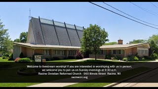 102724 Racine Christian Reformed Church Service Live Stream [upl. by Berl]