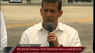 Presidente visita terrenos para la ampliación del aeropuerto internacional quotJorge Chavezquot [upl. by Akina]