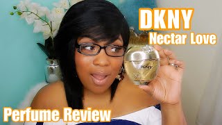 DKNY Nectar Love Perfume Review 2018 [upl. by Nylek952]