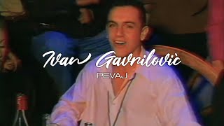 Ivan Gavrilović  Pevaj Official Video [upl. by Lacefield]