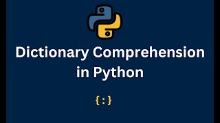 Dictionary Comprehension in Python [upl. by Akeemaj611]