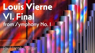 VIERNE Final Symphony No 1 excerpt  Paul Jacobs at St Michaels Abbey Silverado CA [upl. by Enerod]