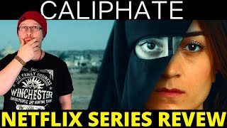 Caliphate Netflix Series Review [upl. by Yrok]