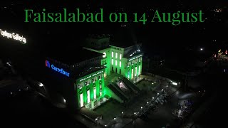 Faisalabad on Independence Day  14 August  Drone View 2021 [upl. by Deys]