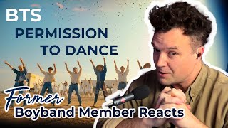 BTS  Permission To Dance  Former Boyband Member Reacts [upl. by Nebra]