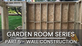 Part 5– GARDEN ROOM BUILD –Timber frame design amp construction  OFFICE  GYM  STUDIO  CABIN [upl. by Starr]