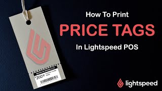 A Few Methods for Printing Price Tags In Lightspeed  Item Search Tag List Print from PO [upl. by Jonie572]