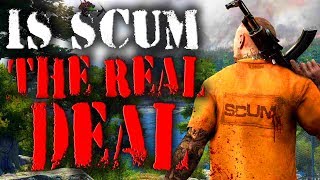 Is SCUM The Real Deal Or Will It Be Bad [upl. by Skill]