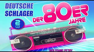 DEUTSCHE SCHLAGER DER 80er JAHRE ✓ DIE HITS DES JAHRZENTS [upl. by Nork692]