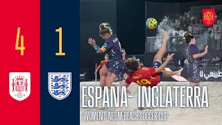 RESUMEN  España 41 Inglaterra  Womens NEOM Beach Soccer Cup  🔴 SEFUTBOL [upl. by Nybbor]