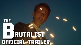 The Brutalist  Official Trailer  Adrien Brody [upl. by Amian]