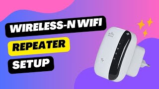 Wireless N WiFi Repeater setup [upl. by Yejus230]