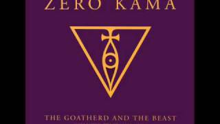 Zero Kama  Seven Nights of Tantra [upl. by Ireva210]