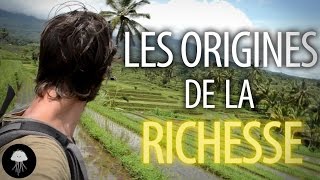 Les origines de la richesse  Documentaire  DBY 23 [upl. by Ran]