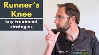 Runners Knee What are the key treatment strategies [upl. by Dumanian]