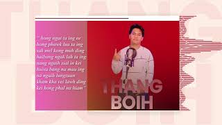 Thang Boih  Hong Ngai Ta Ing Ee Lyrics Video [upl. by Bing]