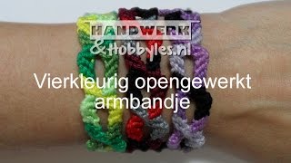 Vierkleurig opengewerkt armbandje [upl. by Eserahc]