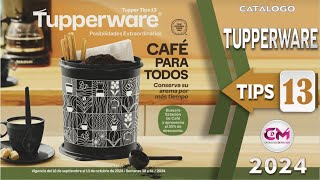 TUPPERWARE TIPS 13 2024 ➠ CATALOGO TUPPERWARE NUEVO [upl. by Adelina63]