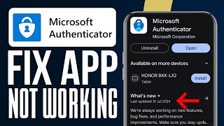 How To Fix Microsoft Authenticator App Not Working 2024 Update [upl. by Ynalem]