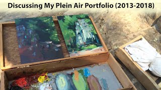 6 Discussing My Plein Air Paintings 2013  2018 [upl. by Annoiek]