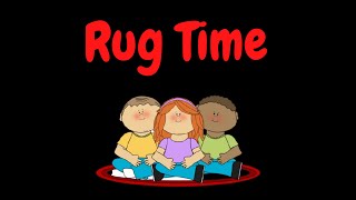 Rug Time Song  Rug Song  Kids amp Early Learning [upl. by Vogele]