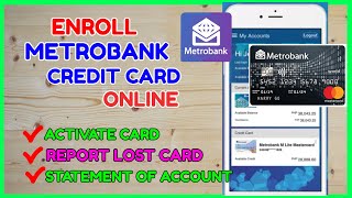 Metrobank Credit Card Enrollment Online  How to Enroll Credit Card to Metrobank App [upl. by Travers]