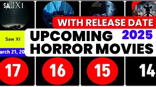 Ranking the SCARIEST Upcoming Horror Movies 2025  Top 50 List hollywood horror movie 2025 [upl. by Llenwad727]