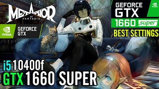 Metaphor ReFantazio  GTX 1660 Super  i5 10400f  Best Settings  Benchmark [upl. by Si]