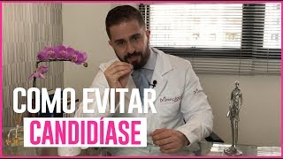 como EVITAR a CANDIDÍASE  DR BRUNO JACOB [upl. by Welby426]