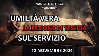 Vangelo di oggi Scopri il Segreto del “Servo Inutile” [upl. by Eetsud245]