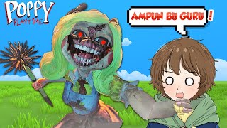 AKU KETEMU GURU CANTIK TAPI SETAN DI POPPY PLAYTIME 3   Part2 [upl. by Spillihp]