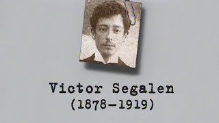 Victor SEGALEN – Un siècle décrivains  Poète aventurier dans lempire du Ciel DOCUMENTAIRE 1995 [upl. by Christoph]