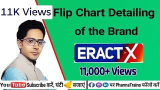 Flip Chart Detailing of Brand EractX by Pankaj Pathak  PharmaTraino  MR Detailing Video [upl. by Hnil]