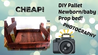 PALLET DIY  Baby Prop Bed  Photography Prop DIY Newborn Photography Prop  Cheap [upl. by Onid]