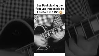 Les Paul playing the first Les Paul made by Les Paul in 1953 nowdigthis lespaul guitars [upl. by Ellehsar]