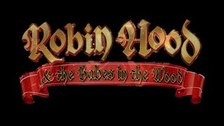 Sutton Arts Panto 2022  SpotOn Events  Robin Hood Act 1 [upl. by Holub]