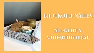 Brotkorb nähen  so gehts Videotutorial [upl. by Lisette725]