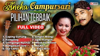 Aneka Campursari Pilihan Terbaik  Caping Gunung  FULL VIDEO [upl. by Ainafetse187]