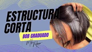 Corte de Estructura Corta  Técnica Bob Graduado [upl. by Laurent]