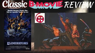 Eliminators 1986 Classic B Movie Review [upl. by Leisam]