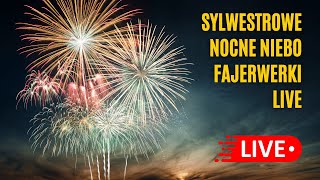 Sylwestrowe Nocne Niebo  fajerwerki w Poznaniu Live  sylwester [upl. by Derek203]