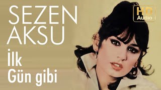 Sezen Aksu  İlk Gün Gibi  45lik Official Audio [upl. by Aikym69]