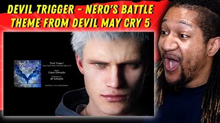 Reaction to Devil Trigger  Neros Battle Theme From Devil May Cry 5 [upl. by Kaliope867]