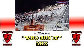 Who Run It  Mix  Jonesboro MMC Majestic Marching Cardinals [upl. by Baudelaire]