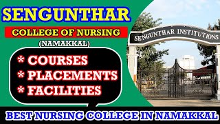 Sengunthar College Of Nursing College In Namakkal  College Review  Admission 2024 [upl. by Doane]