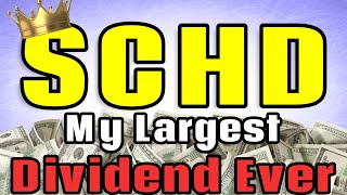 My Biggest Dividend Payment Ever SCHD Dividend Analysis [upl. by Elbert266]