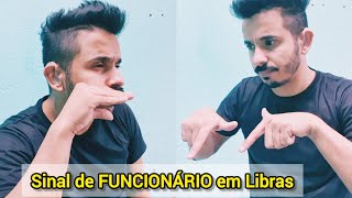 Sinal de FUNCIONÁRIO em Libras [upl. by Correy]